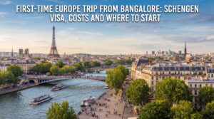 First-Time Europe Trip from Bangalore