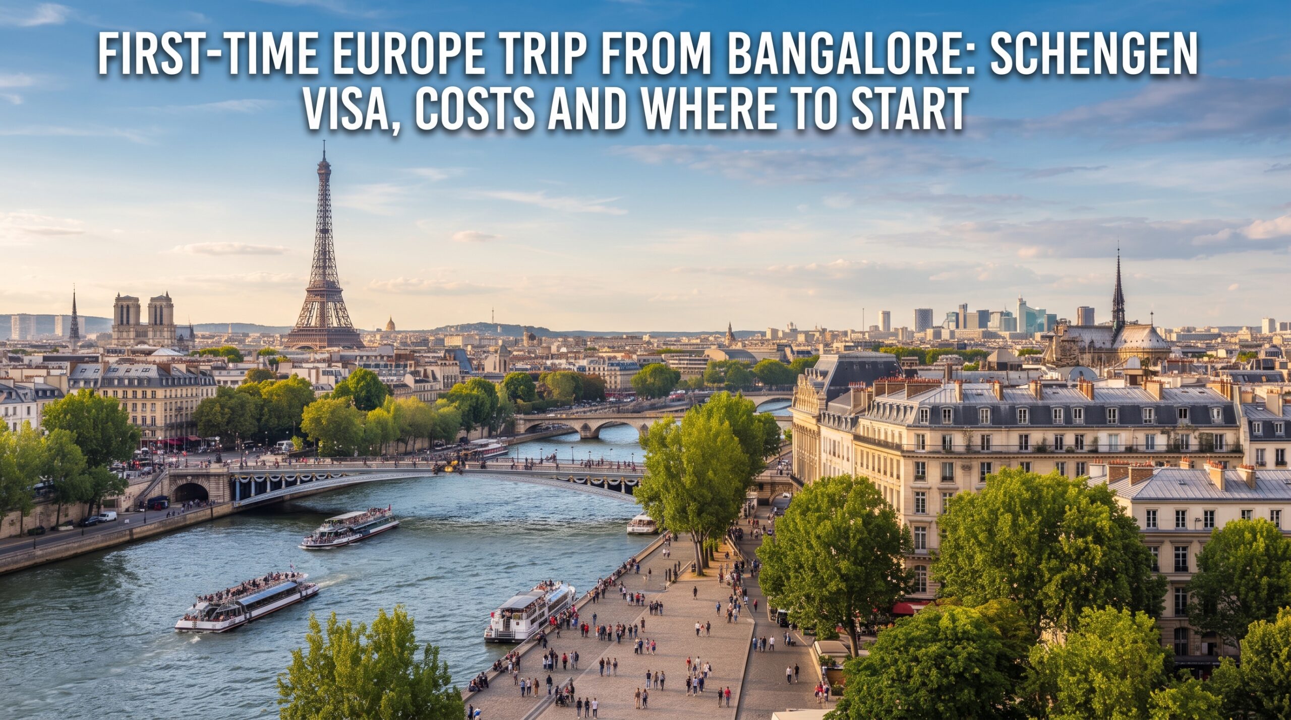 First-Time Europe Trip from Bangalore