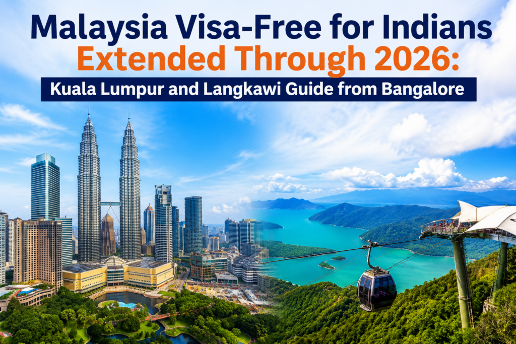 Malaysia Visa-Free for Indians Extended Through 2026